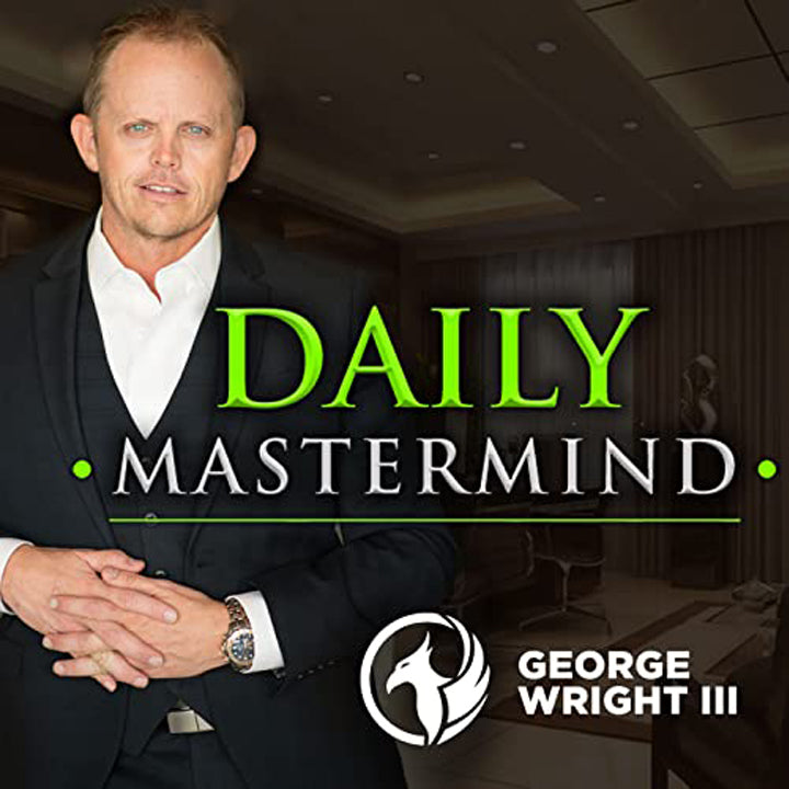 The Daily Mastermind - George Wright III