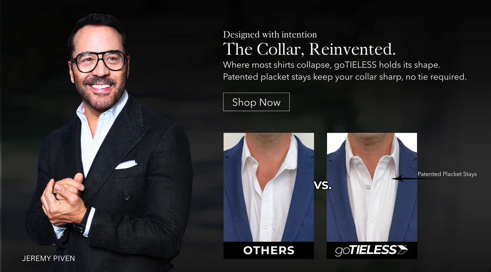 Where most shirts collapse, goTIELESS holds its shape.
Patented placket stays keep your collar sharp, no tie required. 