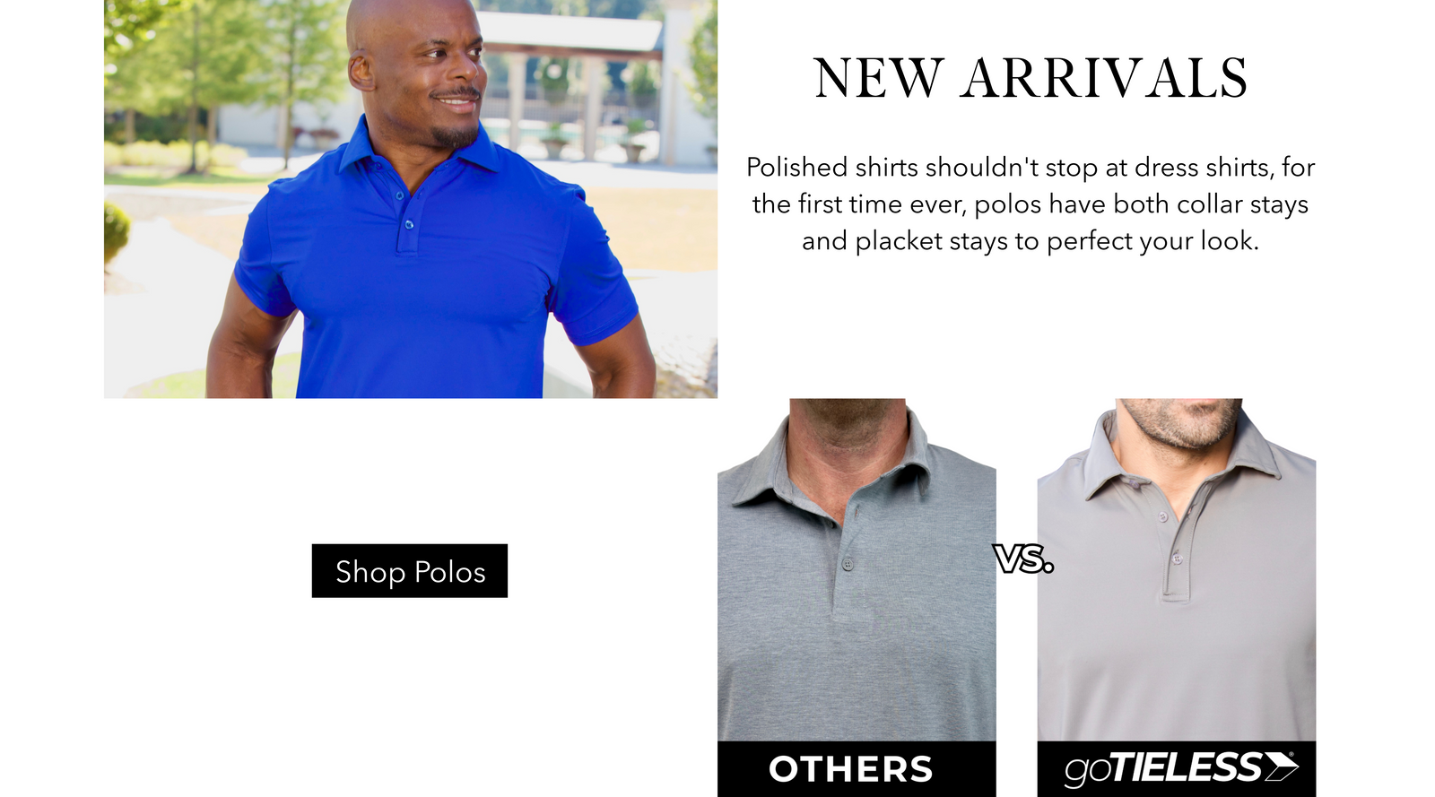 Polished shirts shouldn't stop at dress shirts, for the first time ever, polos have both collar stays and placket stays to perfect your look.