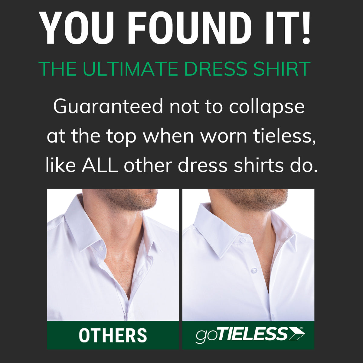 Before and after comparison of a traditional floppy dress shirt collar versus goTIELESS shirt with built-in Million Dollar Collar support.